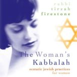The Womans Kabbalah, Tirzah Firestone
