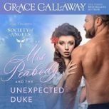 Mrs. Peabody and the Unexpected Duke..., Grace Callaway