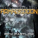 Armageddon, Rick Partlow