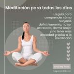 Meditacion para todos los dias, Andrea Ross