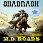 Shadrack, J.C. Hulsey