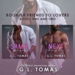 The Bookish Friends to Lovers Duet, G.L. Tomas