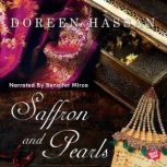 Saffron and Pearls A Memoir of Fami..., Doreen Hassan
