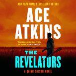 The Revelators, Ace Atkins