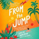 From the Jump, Lacie Waldon