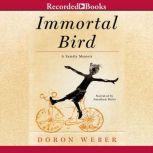 Immortal Bird, Doron Weber