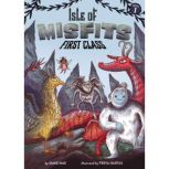 Isle of Misfits 1 First Class, Jamie Mae