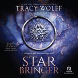 Star Bringer, Tracy Wolff