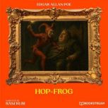 HopFrog, Edgar Allan Poe
