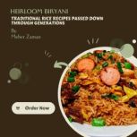 Heirloom Biryani, Meher Zaman