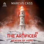 Beacon of Hope, Marcus Cass