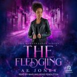 The Fledgling, AE Jones