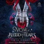 A Vow of Blood and Tears, Cate Corvin