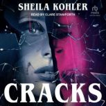 Cracks, Sheila Kohler