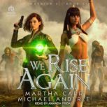 We Rise Again, Michael Anderle