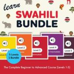 Learn Swahili Bundle  The Complete B..., SwahiliPod101.com