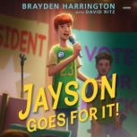 Jayson Goes for It!, Brayden Harrington