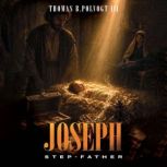 Joseph Step Father, Thomas B Polvogt