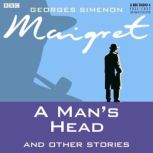 Maigret A Mans Head  Other Stories, Georges Simenon