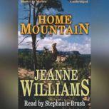 Home Mountain, Jeanne Williams