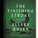 The Finishing Stroke, Ellery Queen