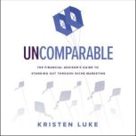 Uncomparable, Kristen Luke