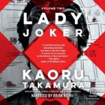 Lady Joker, Volume 2, Kaoru Takamura