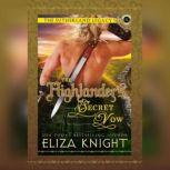 The Highlanders Secret Vow, Eliza Knight