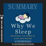 Summary of Why We Sleep Unlocking th..., Readtrepreneur Publishing