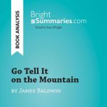 Go Tell It on the Mountain by James B..., Bright Summaries