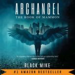 Archangel, Black Mike