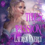 Tides of Passion, Lauren Everly