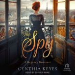 The Spy, Cynthia Keyes