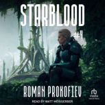 Starblood 4, Roman Prokofiev