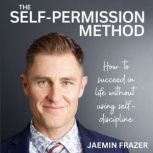 The SelfPermission Method, Jaemin Frazer