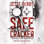 Safecracker, Jesse DeRoy