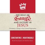 The Role of Gangs and Victory in Jesu..., Constantine Nightingdale