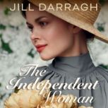 The Independent Woman, Jill Darragh