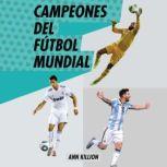 Campeones del futbol mundial, Ann Killion