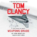 Tom Clancy Weapons Grade, Don Bentley