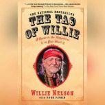 The Tao of Willie A Guide to the Happiness in Your Heart, Willie Nelson
