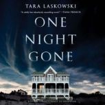 One Night Gone, Tara Laskowski