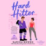 Hard Hitter, Sarina Bowen