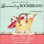 Lowcountry Boomerang, Susan M. Boyer
