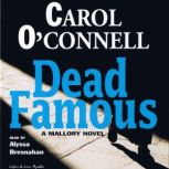 Dead Famous, Carol OConnell