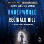 Underworld, Reginald Hill