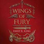 Wings of Fury, Emily R. King