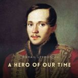 A Hero of Our Time, Mikhail Lermontov