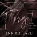 Forget, Jenn Bullard