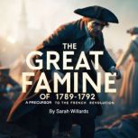 The Great Famine of 17891792, Sarah Willards